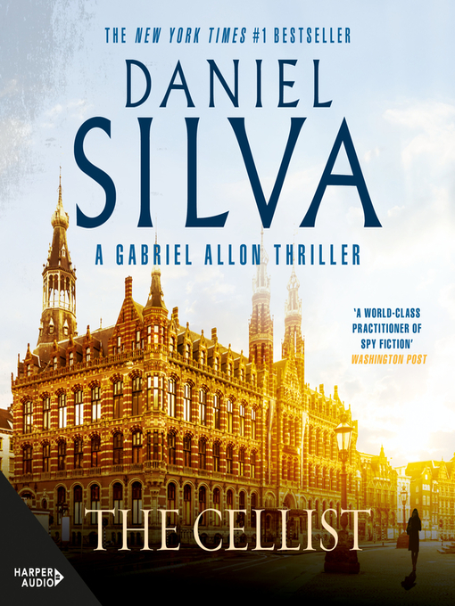 Title details for The Cellist by Daniel Silva - Available